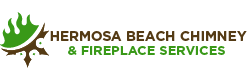 Fireplace And Chimney Services in Hermosa Beach
